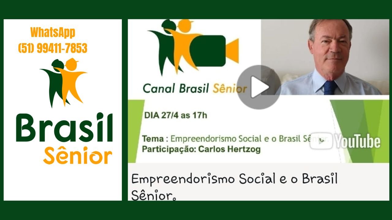 Empreendorismo Social e o Brasil Sênior